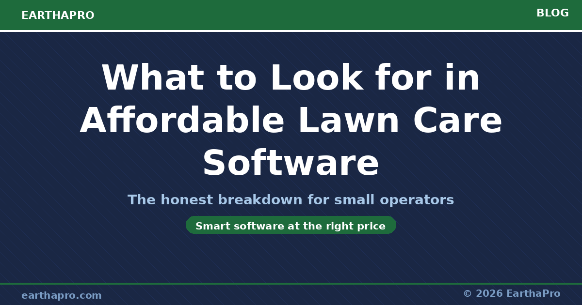 What to Look for in Affordable Lawn Care Software